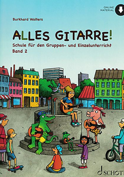 Wolters, Burkhard: Alles Gitarre Vol. 2, Guitar Method for Kids (+ online Audio)
